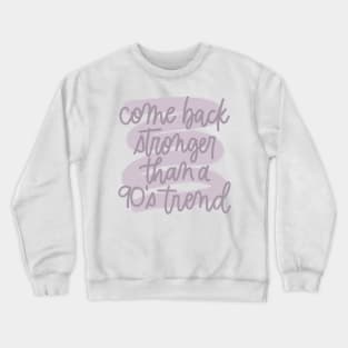 willow Crewneck Sweatshirt